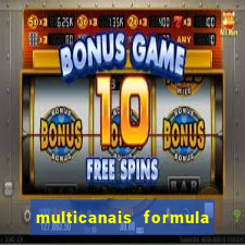 multicanais formula 1 ao vivo